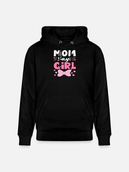 Mama Sagt Mädchen Gender Reveal - Stanley/Stella Unisex Bio-Hoodie CRUISER - Schwarz