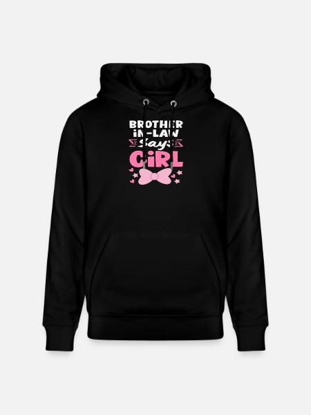 Stiefbruder Sagt Mädchen Gender Reveal - Stanley/Stella Unisex Bio-Hoodie CRUISER  - Schwarz