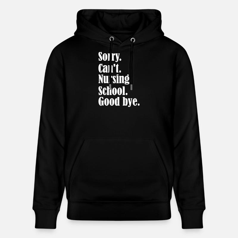 Abschiedszitat der Krankenpflegeschule - Stanley/Stella Unisex Bio-Hoodie CRUISER  - Schwarz