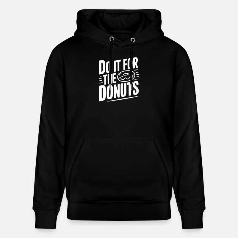 Faites-le pour les beignets - Sweat à capuche bio CRUISER Stanley/Stella Unisexe - noir