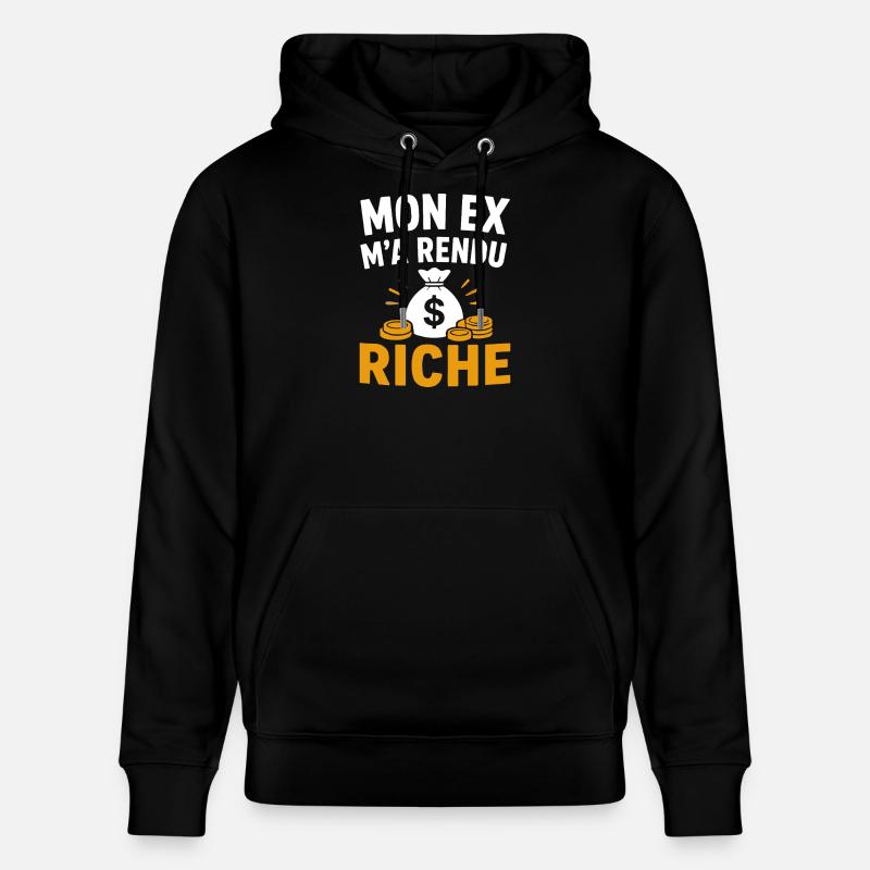 Mon ex m'a rendu riche - Sweat à capuche bio CRUISER Stanley/Stella Unisexe - noir
