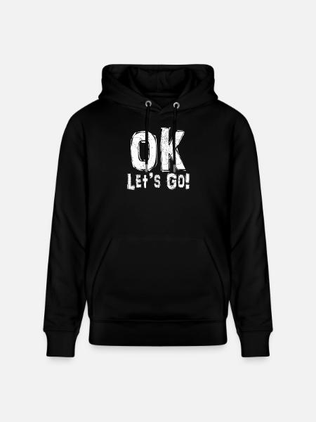 ok let's go - Stanley/Stella CRUISER Unisex Organic Hoodie - black