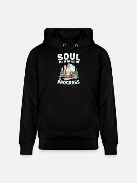 Soul Refurbishment In Progress Yoga Meditation - Stanley/Stella CRUISER Unisex Organic Hoodie - black