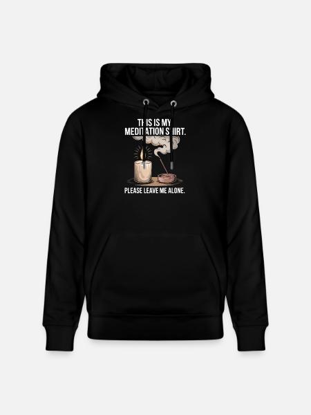 Funny Meditation Introvert Mindfulness Design - Stanley/Stella CRUISER Unisex Organic Hoodie - black