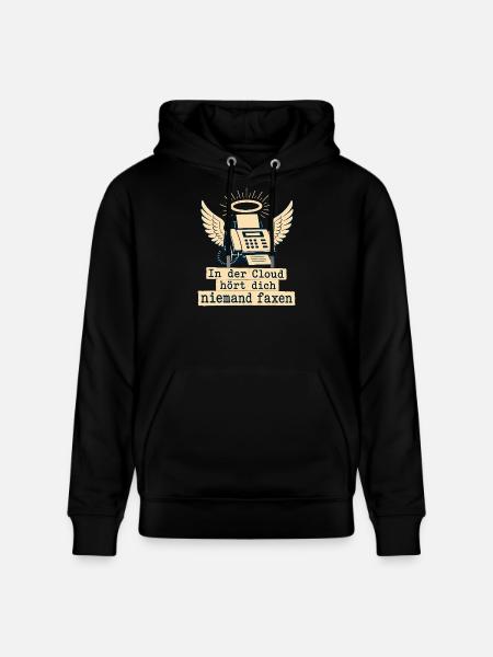 In Der Cloud Niemand Faxen. - Stanley/Stella Unisex Bio-Hoodie CRUISER - Schwarz