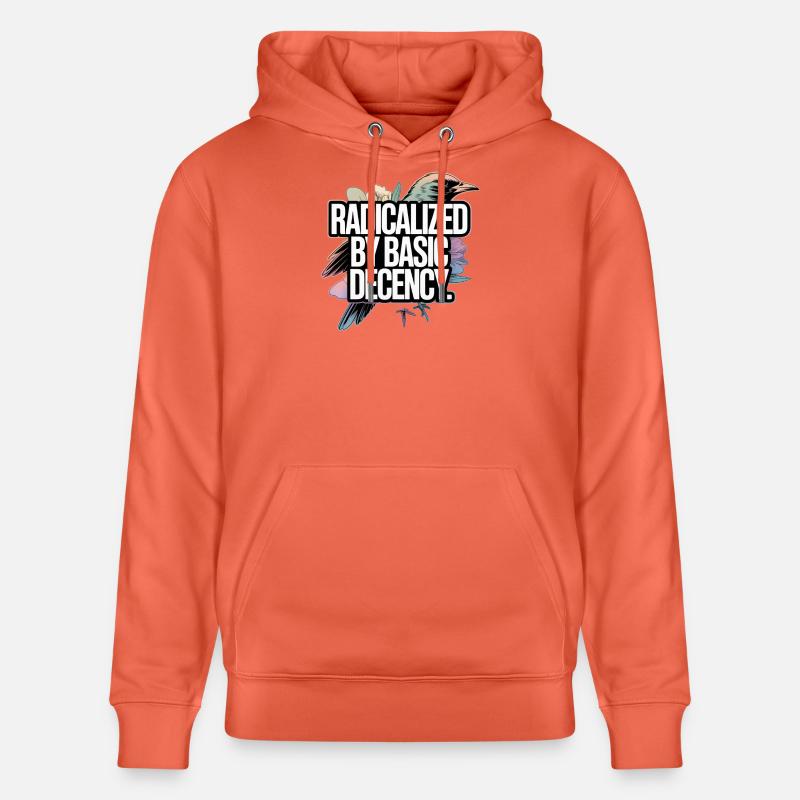 Radicalized by Basic Decency Statement - Stanley/Stella Unisex Bio-Hoodie CRUISER  - Hellrot