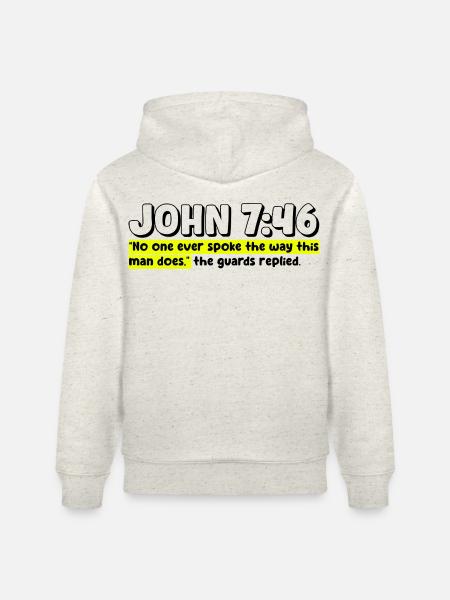 John 7:46 | Bible Quote - Stanley/Stella CRUISER Unisex Organic Hoodie - heather oatmeal