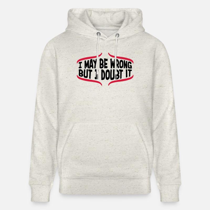 I may be wrong - Stanley/Stella Unisex Bio-Hoodie CRUISER  - Beige meliert