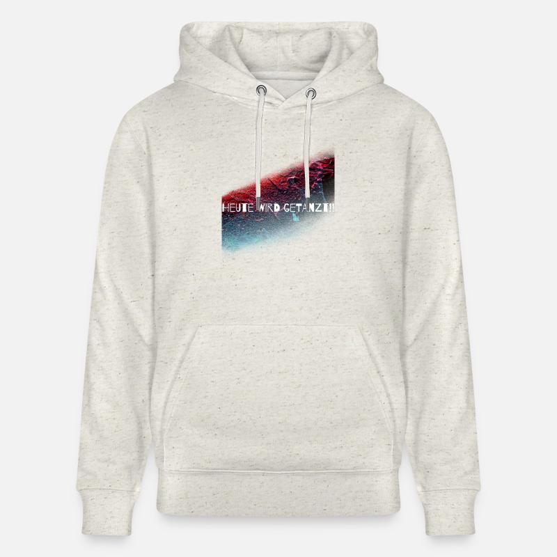Heute wird getanzt,Discothek,tanzen,Geschenk - Stanley/Stella Unisex Bio-Hoodie CRUISER  - Beige meliert