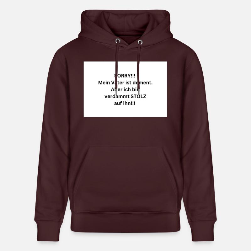 Fier de mon père dément - Sweat à capuche bio CRUISER Stanley/Stella Unisexe - maroon