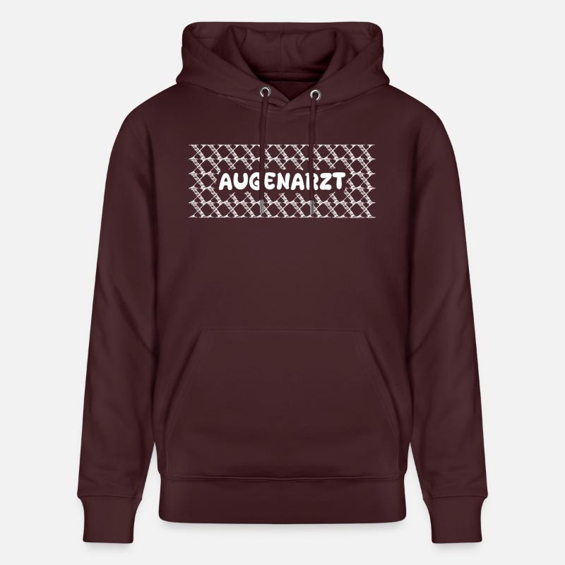 Ophtalmologiste comme métier - Sweat à capuche bio CRUISER Stanley/Stella Unisexe - maroon