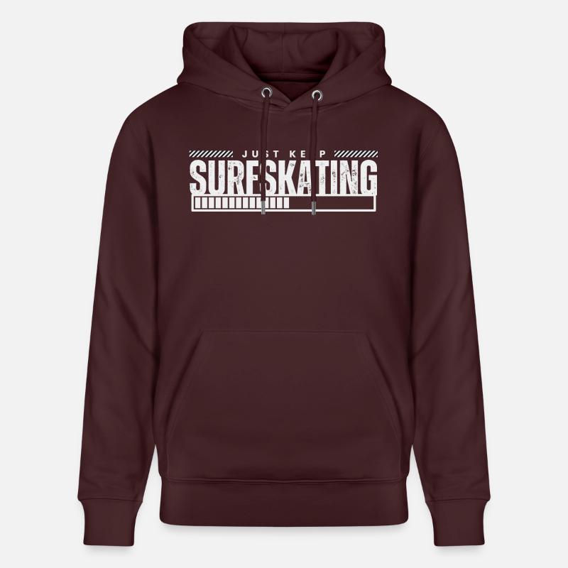 Just Keep Surfskating - Stanley/Stella Unisex Bio-Hoodie CRUISER  - Maroon