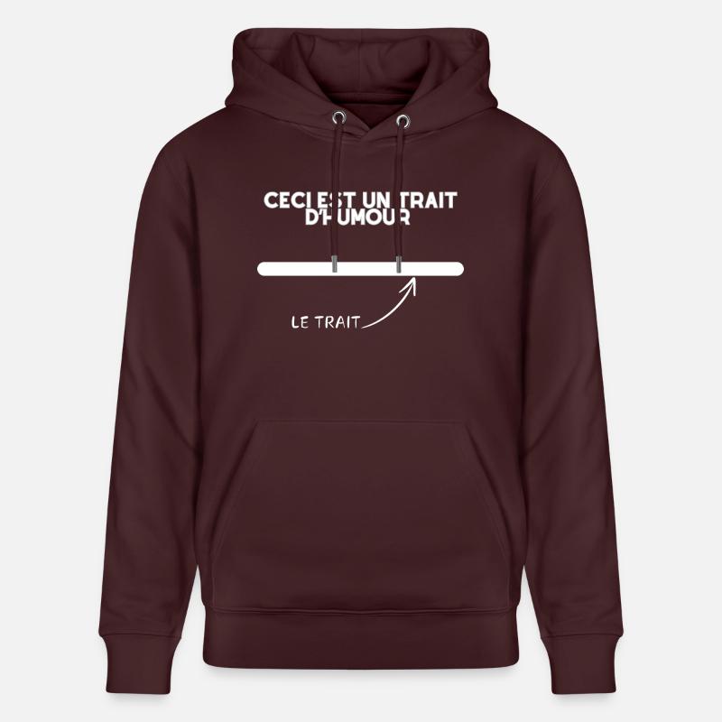 Juste un trait d'humour - Sweat à capuche bio CRUISER Stanley/Stella Unisexe - maroon