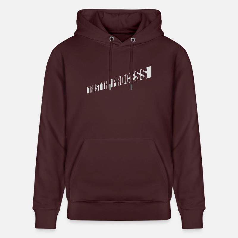 trust the process Zitat - Stanley/Stella Unisex Bio-Hoodie CRUISER  - Maroon
