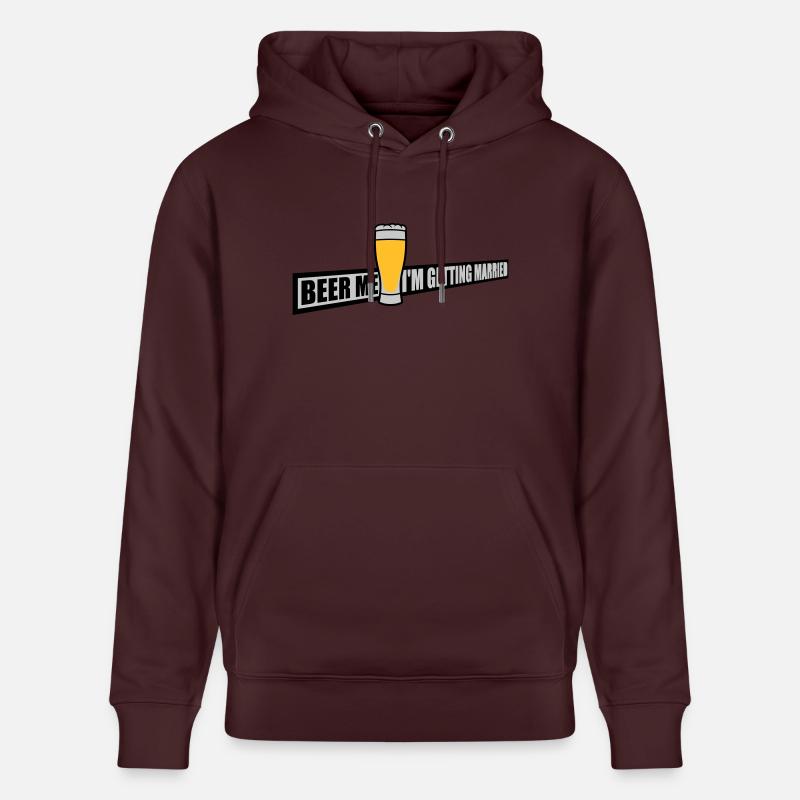 Beer Me Me marier - Sweat à capuche bio CRUISER Stanley/Stella Unisexe - maroon
