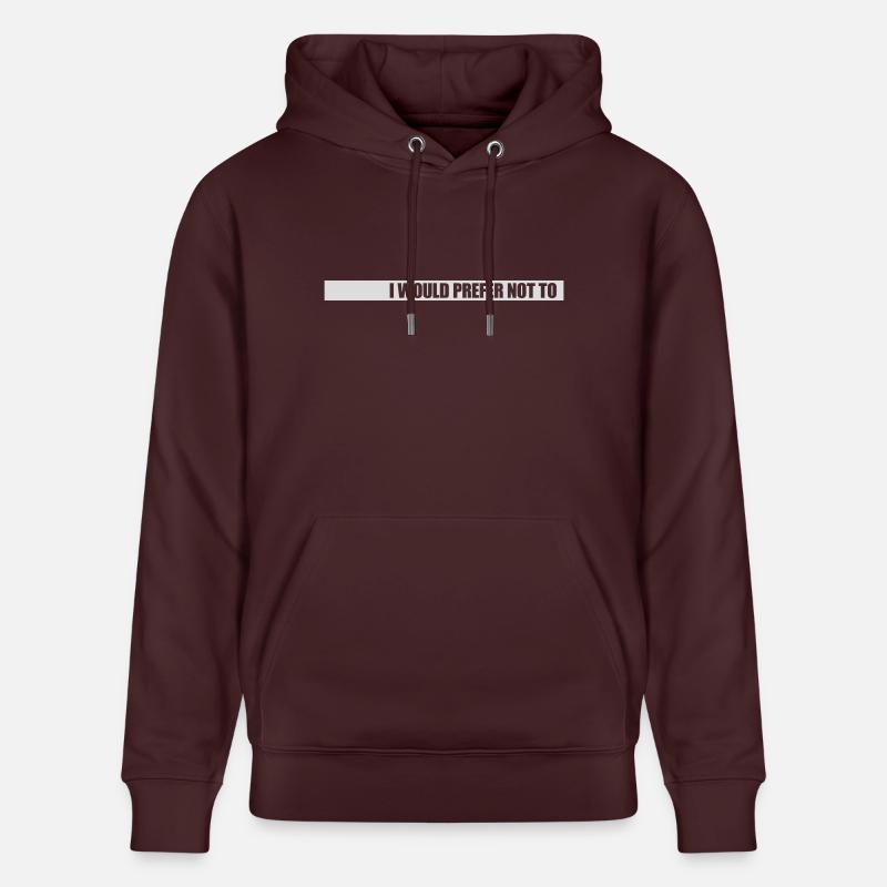 I prefer not to - Stanley/Stella Unisex Bio-Hoodie CRUISER  - Maroon