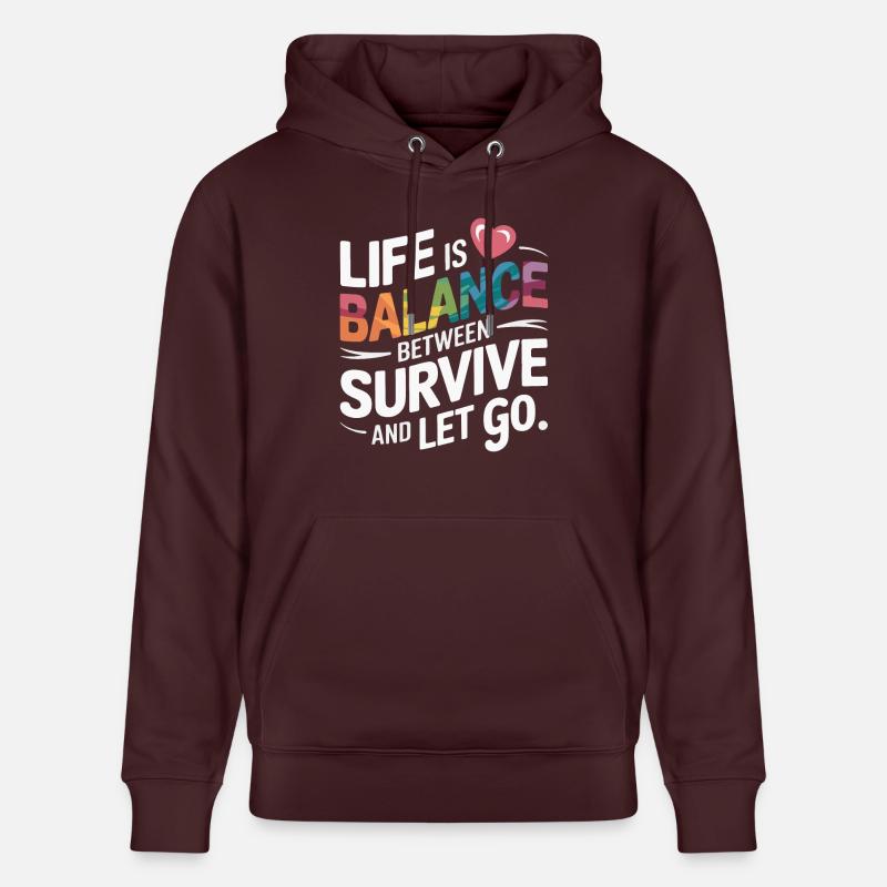 LA VIE, C’EST L’ÉQUILIBRE - Sweat à capuche bio CRUISER Stanley/Stella Unisexe - maroon