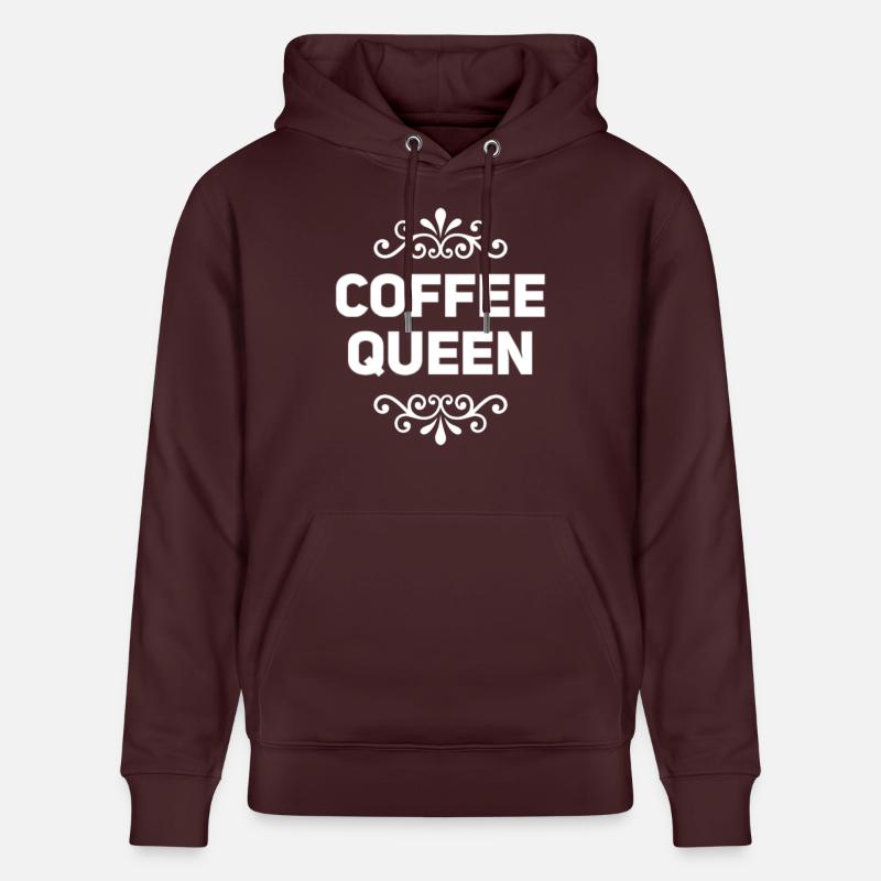 Dicton de la reine du café - Sweat à capuche bio CRUISER Stanley/Stella Unisexe - maroon