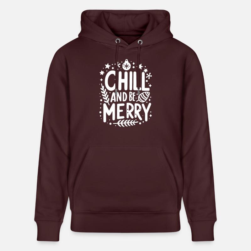 Détendez-vous et soyez joyeux - Sweat à capuche bio CRUISER Stanley/Stella Unisexe - maroon