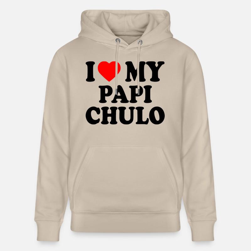 I love my papi chulo - Stanley/Stella Unisex Bio-Hoodie CRUISER  - Beige
