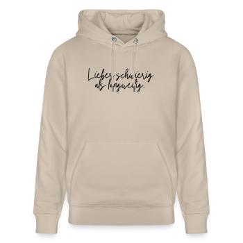Lieber schwierig als langweilig - Stanley/Stella Unisex Bio-Hoodie CRUISER  - Beige - Vorne - Alina (178cm) & Michal (187cm)