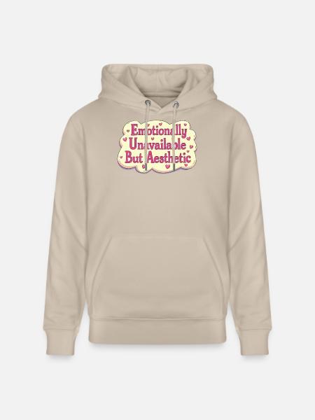 Emotionally Unavailable Retro Aesthetic - Stanley/Stella CRUISER Unisex Organic Hoodie - beige