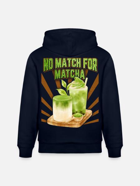 Thé Matcha, Matcha Latte Dicton Drôle, Jeu De Mots - Sweat à capuche bio CRUISER Stanley/Stella Unisexe - marine