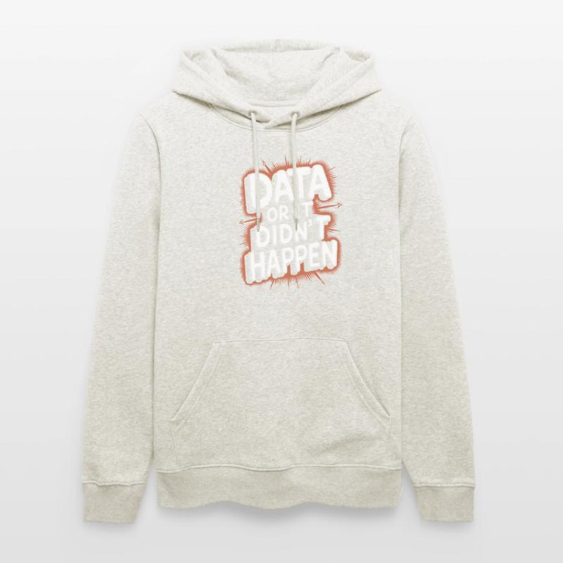 Daten Oder Es Ist Nicht Passiert Data Analyst Data Stanley/Stella Unisex Bio-Hoodie CRUISER 