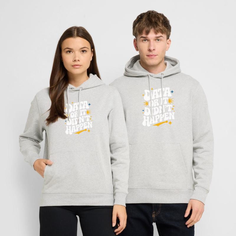 Data Analyst Data Scientist Data Engineer: Stanley/Stella CRUISER Unisex Organic Hoodie
