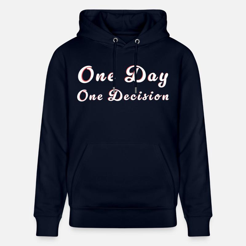 Motivation Entscheidung - Slogan de décision - Sweat à capuche bio CRUISER Stanley/Stella Unisexe - marine