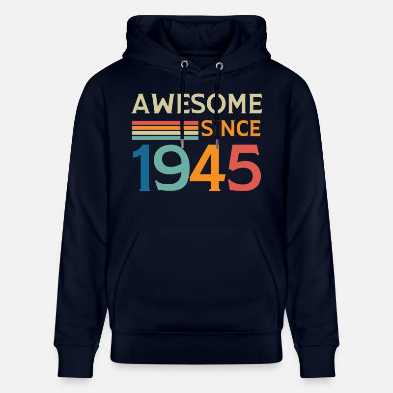 Awesome since 1945 - Sweat à capuche bio CRUISER Stanley/Stella Unisexe - marine