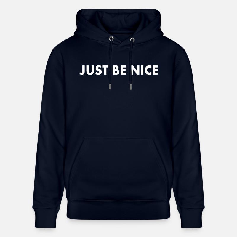Soyez simplement gentil - Sweat à capuche bio CRUISER Stanley/Stella Unisexe - marine