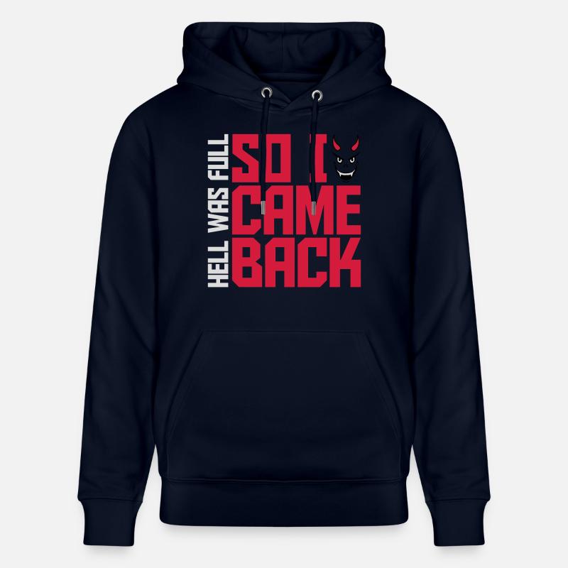 hell was full Quote - Stanley/Stella CRUISER Unisex Organic Hoodie - navy