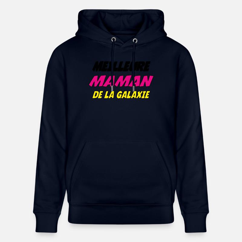 MEILLEURE MAMAN DE LA GALAXIE - Sweat à capuche bio CRUISER Stanley/Stella Unisexe - marine