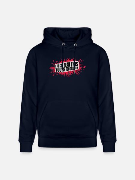 too close to me - Stanley/Stella CRUISER Unisex Organic Hoodie - navy