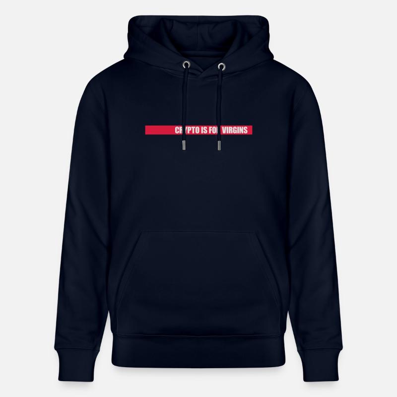 crypto is for virgins - Stanley/Stella Unisex Bio-Hoodie CRUISER  - Navy