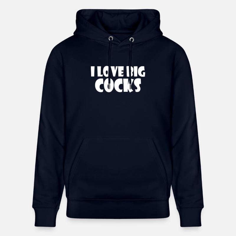 I love big cocks - Sweat à capuche bio CRUISER Stanley/Stella Unisexe - marine