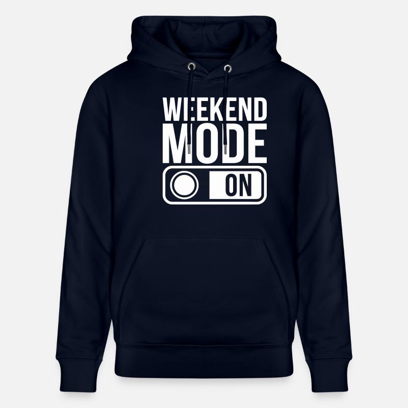 Weekend Mode On - Stanley/Stella Unisex Bio-Hoodie CRUISER  - Navy