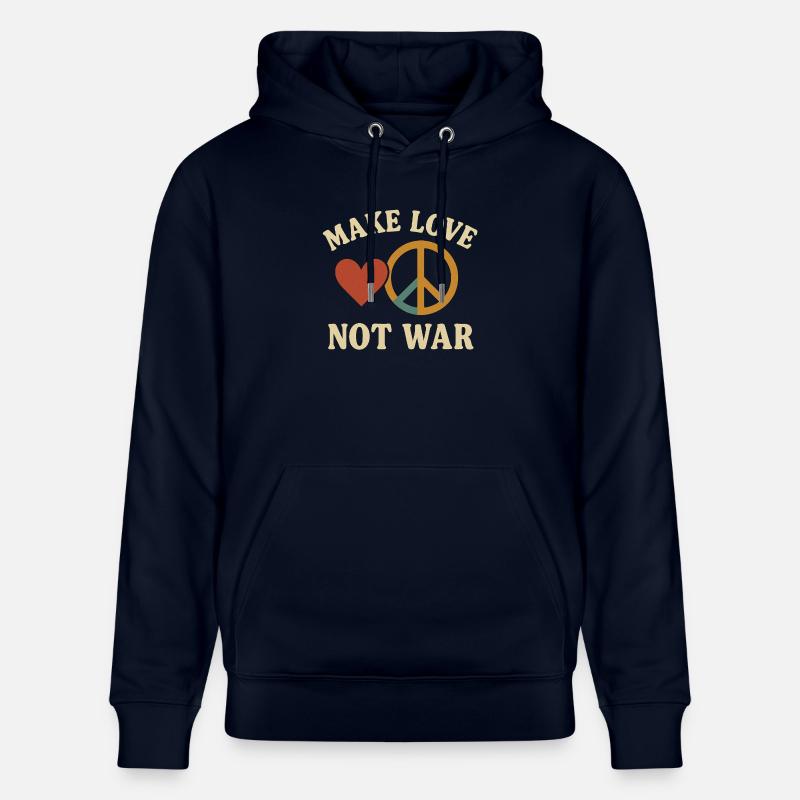 Make Love Not War - Stanley/Stella Unisex Bio-Hoodie CRUISER  - Navy