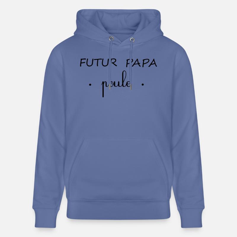 FUTUR PAPA POULE - Sweat à capuche bio CRUISER Stanley/Stella Unisexe - bleu