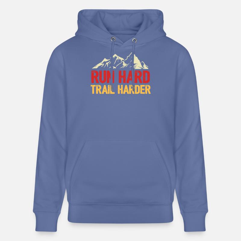 Courez fort. Trail plus difficile. - Sweat à capuche bio CRUISER Stanley/Stella Unisexe - bleu