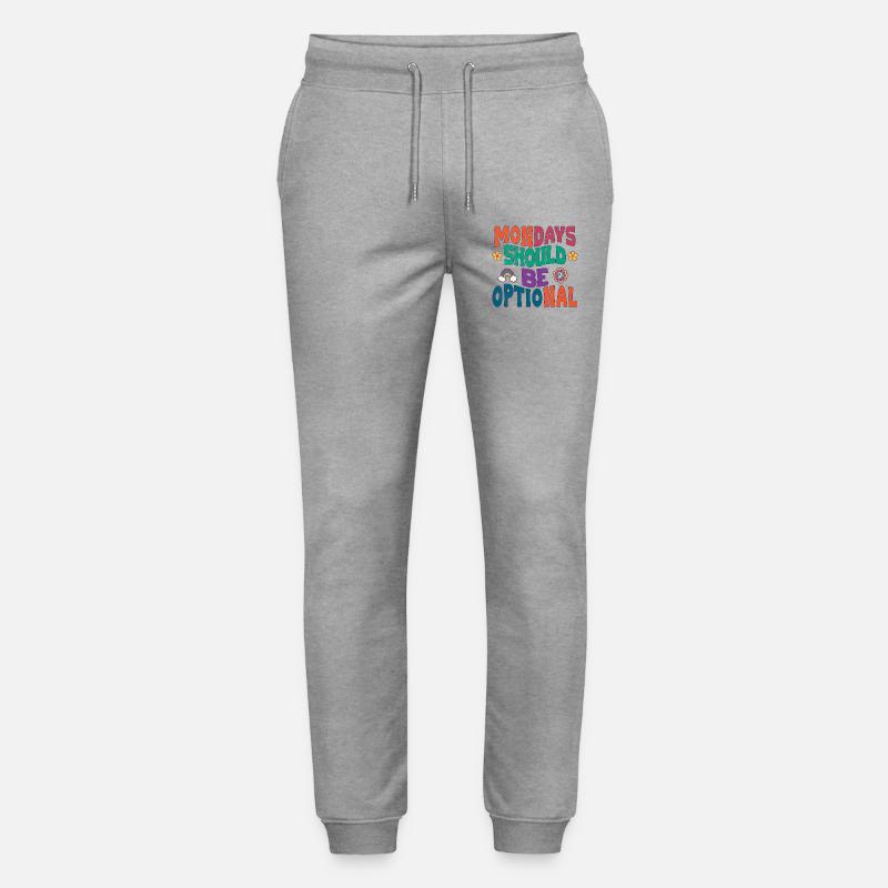 Mondays should be optional - Stanley/Stella Unisex Bio Jogginghose Mover  - Grau meliert