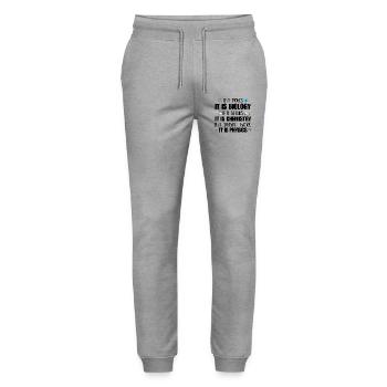 Physik, Naturwissenschaftslehrer, Nerd, lustige Biologiestudentin, - Stanley/Stella Unisex Bio Jogginghose Mover  - Grau meliert - Vorne - Marisol (170cm) & Nik (191cm)