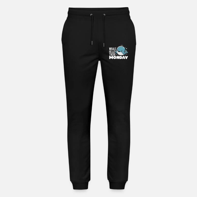 WHALE HELLO THERE MONDAY - Stanley/Stella Mover Unisex Organic Jogging Trousers - black