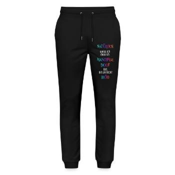 Of course I know I'm stupid sometimes - Stanley/Stella Mover Unisex Organic Jogging Trousers - black - Front - Marisol (170cm) & Nik (191cm)