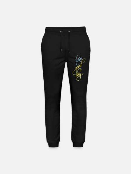 have a good day - Stanley/Stella Mover Unisex Organic Jogging Trousers - black