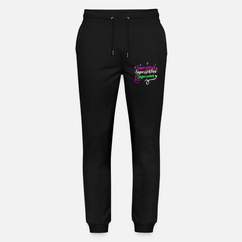 Superoma Spruch Großmutter Oma Rentnerin - Stanley/Stella Unisex Bio Jogginghose Mover  - Schwarz