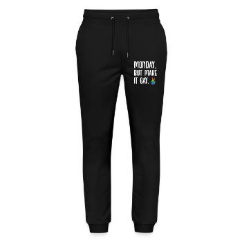 LGBT Pride Month - Monday, but Make It Gay - Stanley/Stella Mover Unisex Organic Jogging Trousers - black - Front - Marisol (170cm) & Nik (191cm)