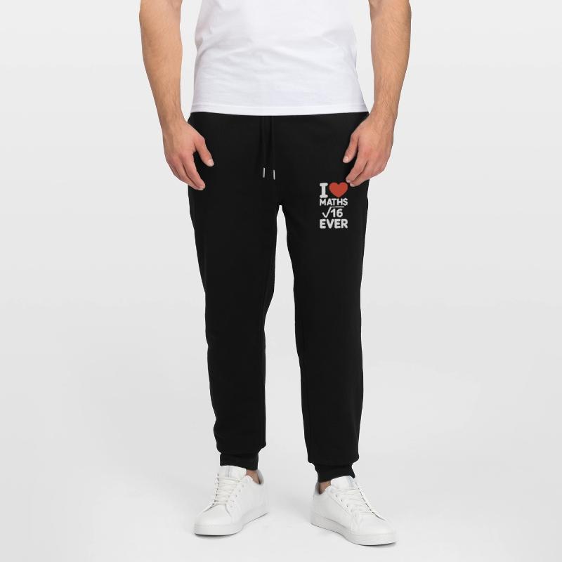 Math I Love Maths Math Nerd Math Teacher Stanley/Stella Mover Unisex Organic Jogging Trousers