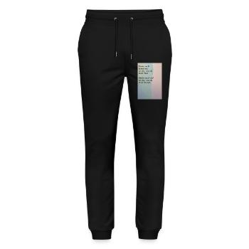 Think about what you can't do - Stanley/Stella Mover Unisex Organic Jogging Trousers - black - Front - Marisol (170cm) & Nik (191cm)